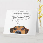 Funny Puppy Hunde Humor: Arbeit von Zuhause? Beste Karte (Gelbe Blume)
