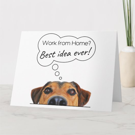 Funny Puppy Hunde Humor: Arbeit von Zuhause? Beste Karte (Vorderseite)
