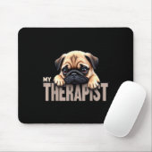 Funny Puppy My Therast Pug Dog Mousepad (Mit Mouse)