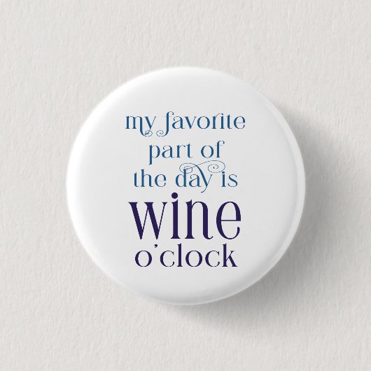 Funny Purple WIne O'Clock Button (Vorderseite)
