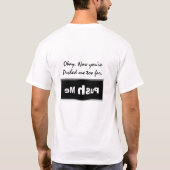 Funny Push Me Button drückte mich zu weit T-Shirt (Rückseite)