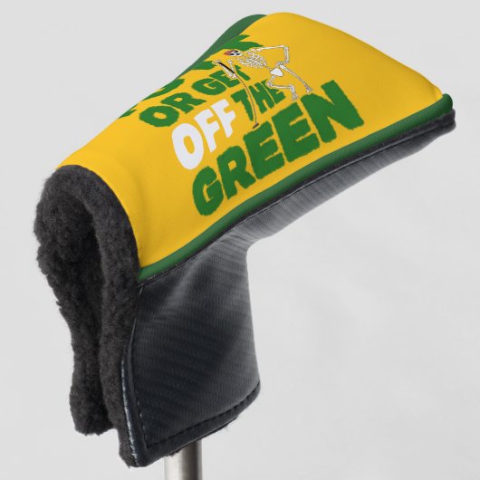 Funny Putting Trash Talk Putt Or Get Off Green Golf Headcover (3/4 Vorderseite)