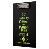 Funny Python Developer – Fueled by Coffee bugs  Klemmbrett (Links)