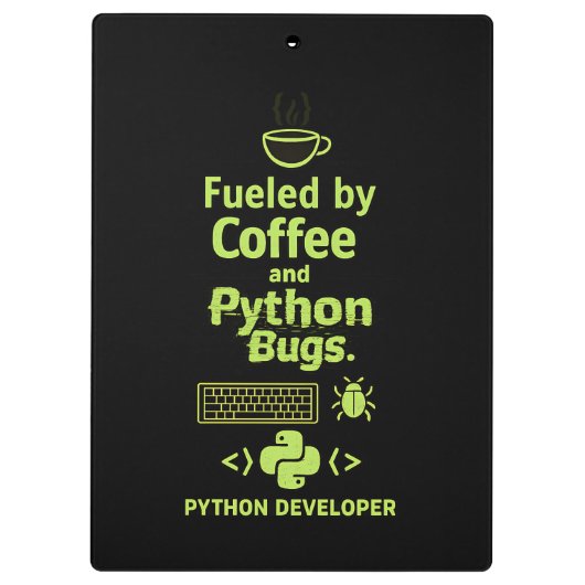 Funny Python Developer – Fueled by Coffee bugs  Klemmbrett (Rückseite)