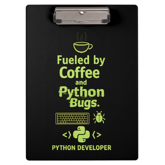 Funny Python Developer – Fueled by Coffee bugs  Klemmbrett (Vorderseite)