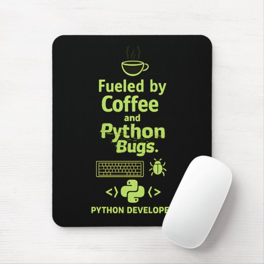 Funny Python Developer – Fueled by Coffee bugs  Mousepad (Mit Mouse)