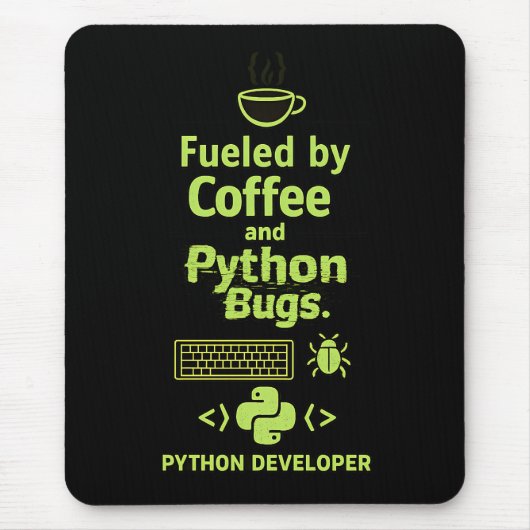 Funny Python Developer – Fueled by Coffee bugs  Mousepad (Vorne)