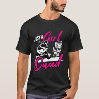 Funny Quad Atv Girl Four Wheeler Ride Dirty Women T-Shirt