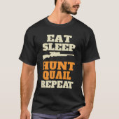 Funny Quail Jagd T-Shirt (Vorderseite)