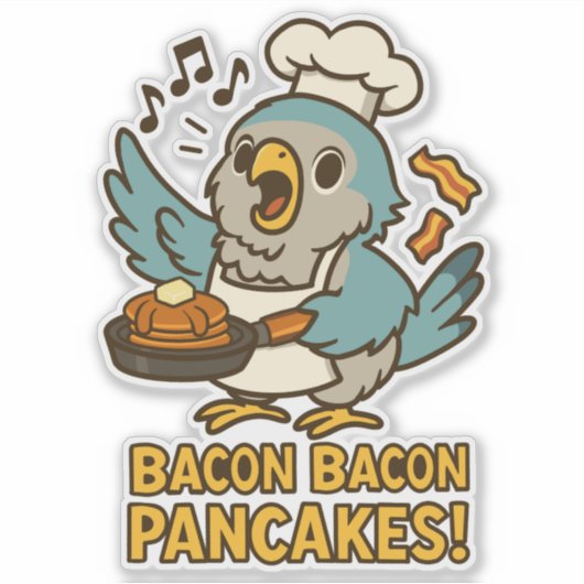 Funny Quaker Parrot Koch Singing Bacon Pancakes Aufkleber (Vorderseite)
