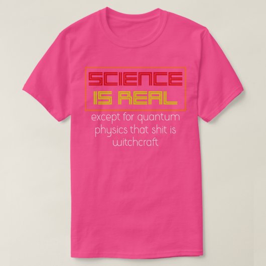 Funny Quantum Physics Physiker Gift Physics T-Shirt (Design vorne)