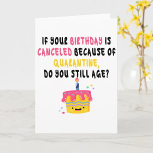 Funny Quarantine Birthday Karte