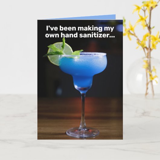 Funny Quarantine Hand Sanitizer Margaritas Karte (Gelbe Blume)