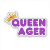 Funny Queen Ager Waterproof Aufkleber (Vorderseite)