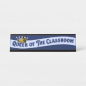 Funny Queen of the Classroom Educator Teacher Schreibtischnamensplakette (Vorderseite )