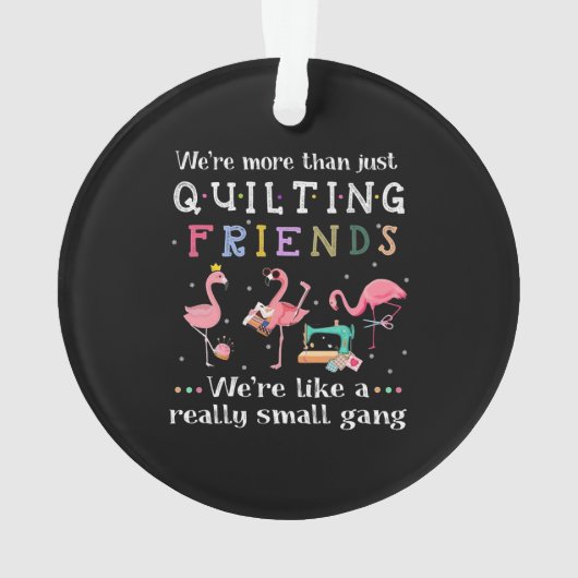 Funny Quilters Geschenke Ornament (Rückseite)