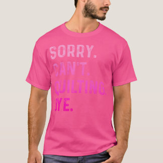 Funny Quilting Art für Frauen Nähen Quilter Kanali T-Shirt