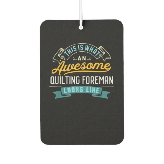 Funny Quilting Eman Phantastisch Job Beruf Autolufterfrischer (Vorderseite)