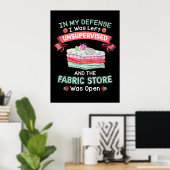 Funny Quilting Fabric Quilters Poster (Heimbüro)
