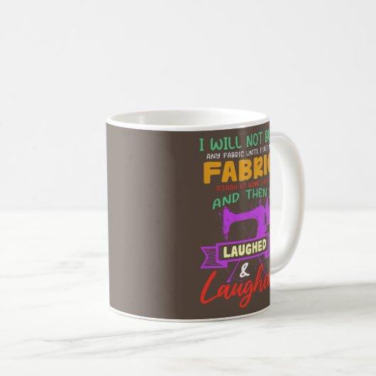 Funny Quilting Nähen Redewendungen Geschenk für Ab Kaffeetasse (VorderseiteRechts)