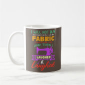 Funny Quilting Nähen Redewendungen Geschenk für Ab Kaffeetasse (Links)