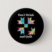 Funny Quilting Sewing Quilt Quilter Gift Button (Vorderseite)