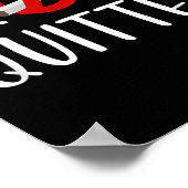 Funny Quitting Rauchen Zitat Poster (Ecke)