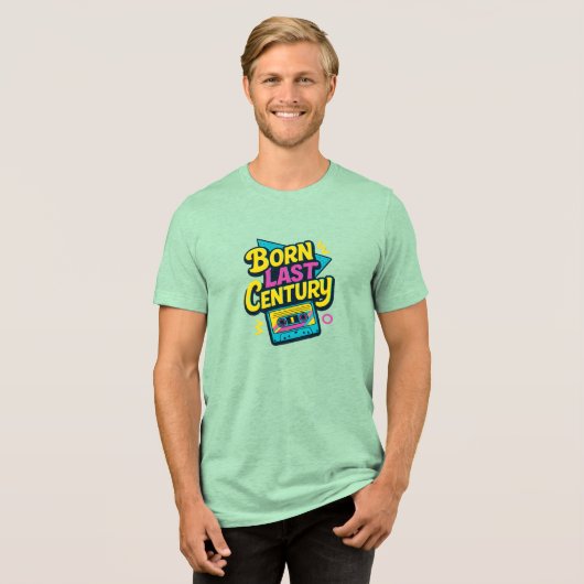 Funny Quote Born Last Century Cassette Tape Tri-Blend Shirt (Vorderseite voll)