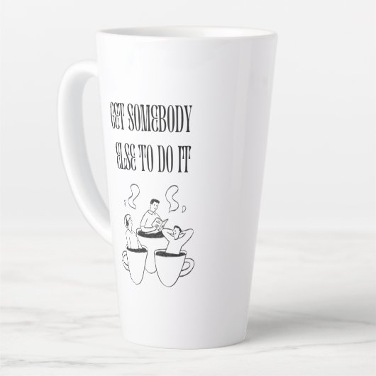 Funny Quote Coffee Mug Milchtasse (Linke Ecke)
