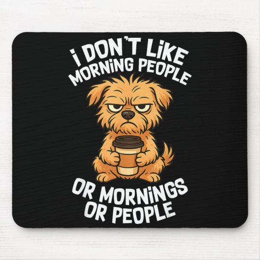 Funny Quote Coffee Sleepy Cute Dog Puppy Lover Gif Mousepad (Vorne)