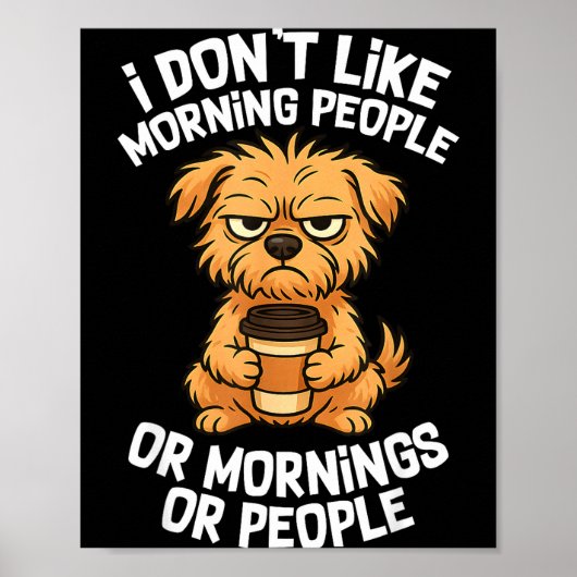 Funny Quote Coffee Sleepy Cute Dog Puppy Lover Gif Poster (Vorne)