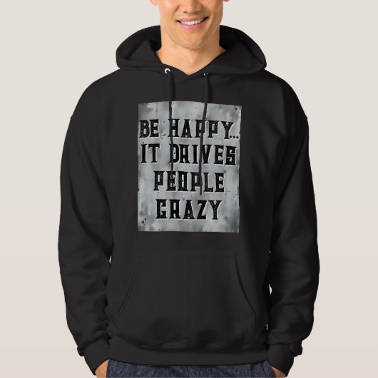 Funny Quote Design Hoodie (Vorderseite)