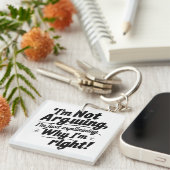 Funny Quote Design – I'm Not Arguing, I'm Just Exp Schlüsselanhänger (Vorderseite rechts)