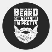 Funny Quote Gift For Bearded Men And Beard Lovers  Runder Aufkleber (Vorderseite)