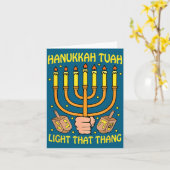 Funny Quote Hanukkah Tuah Light That Thang Design  Karte (Gelbe Blume)