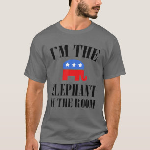 Funny Quote I’m Elephant In The Room Republican Gi T-Shirt
