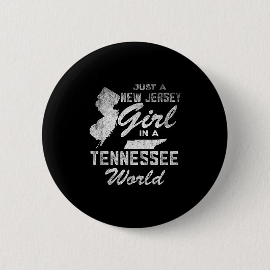 Funny Quote Just A New Jersey Girl In A Tennessee Button (Vorderseite)