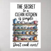 Funny Quote Kitchen Poster (Vorne)