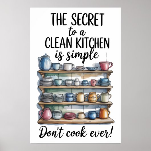 Funny Quote Kitchen Poster (Vorne)