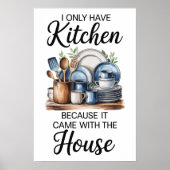 Funny Quote Kitchen Poster (Vorne)