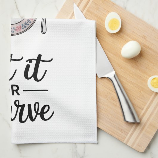 Funny Quote Kitchen Towel Geschirrtuch (Viertel Falte)