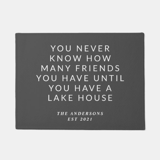 Funny Quote Lake House Freunde Custom Black Fußmatte (Vorderseite)