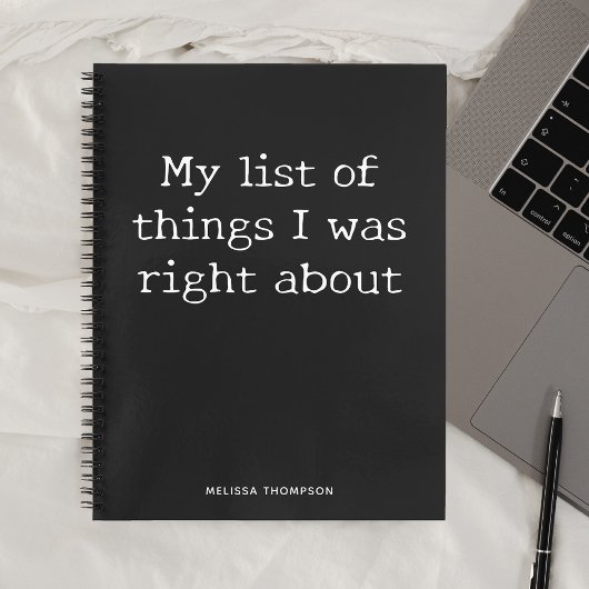 Funny Quote List Dinge richtig über Notebook Notizblock