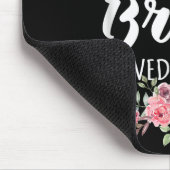 Funny Quote Mother Of The Bride I Loved Her First Mousepad (Ecke)