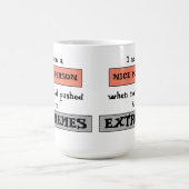 Funny Quote Nice Not Pushed To Extremes Kaffeetasse (Mittel)