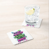 Funny Quote Paper Untersetzer - Spaß Drink Unterse (Vor Ort)