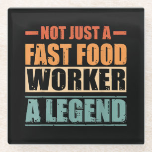 Funny Quote Retro Fast Food Worker Glasuntersetzer