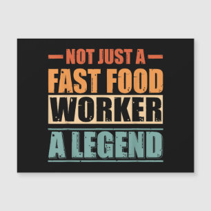 Funny Quote Retro Fast Food Worker Magnetkarte