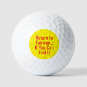 Funny Quote Return to Fairway Golfball (Vorderseite)