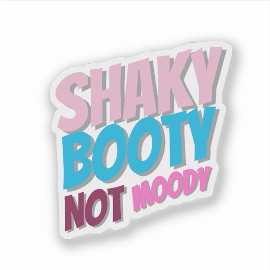 Funny Quote Sticker  (Vorderseite)